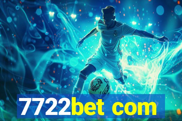 7722bet com